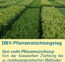 Pflanzenzchtungstag DBV